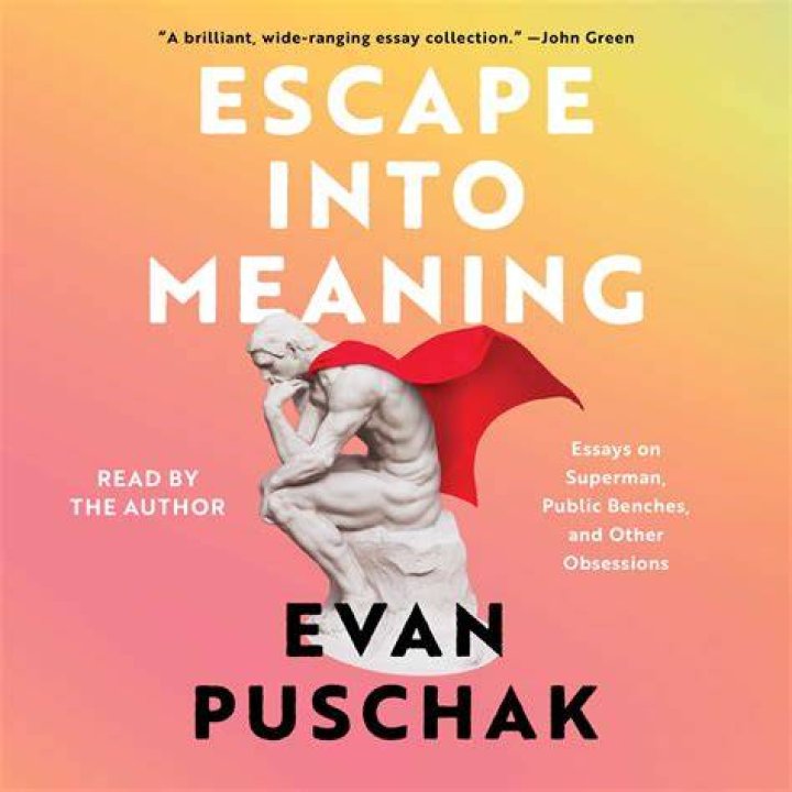 Escape into Meaning Audiobook by Evan Puschak Official Publisher Page
