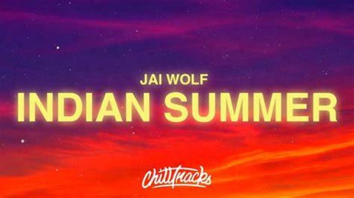 Indian Summer Jai Wolf Lyrics YouTube