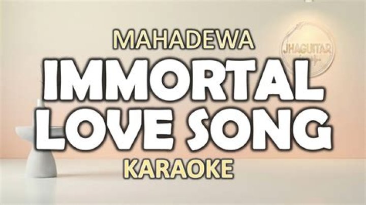 Mahadewa Immortal Love Song [Karaoke] YouTube