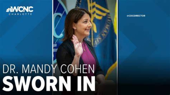 New CDC director Mandy Cohen hailed for problem solving and diplomacy