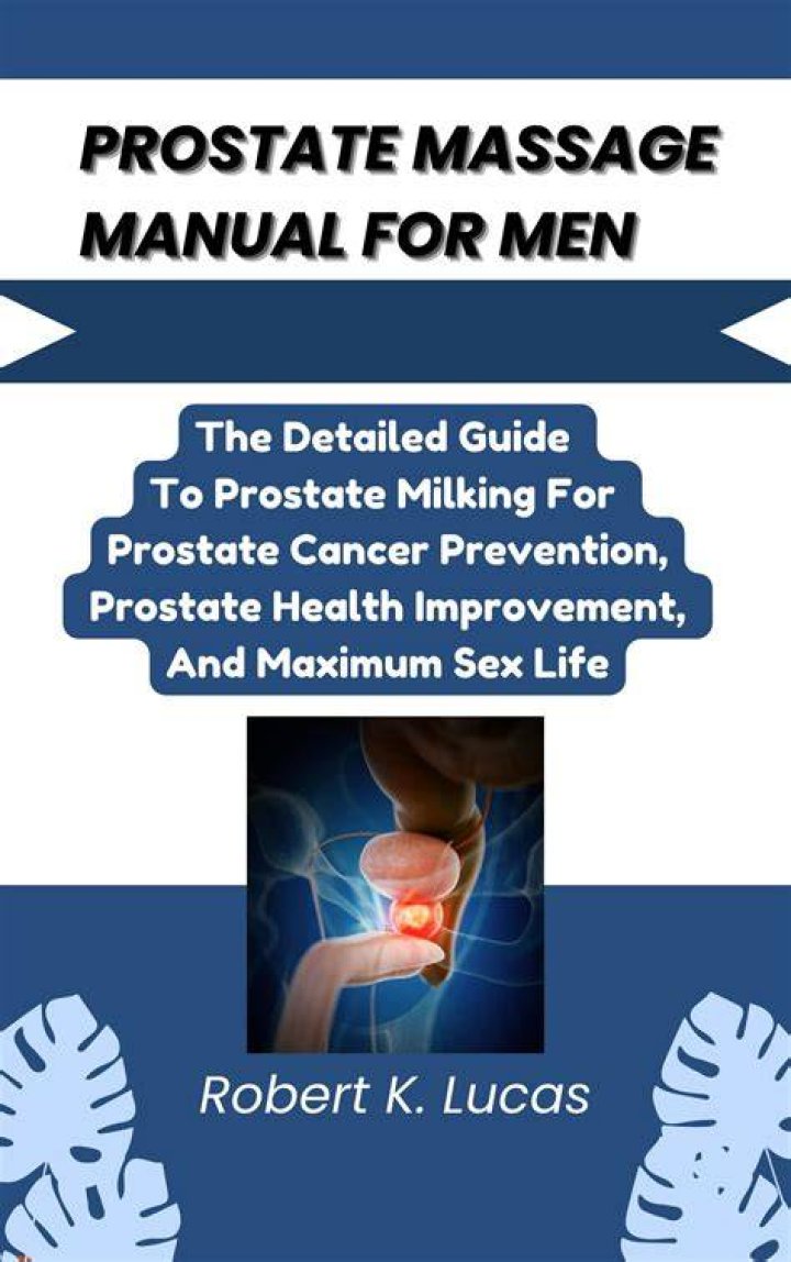 Prostate Massage Milking for a Better Male Orgasm Thrillist