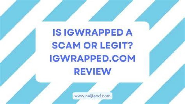 Reviews (2023) Is Igwrapped Legit Or Scam site? Watch