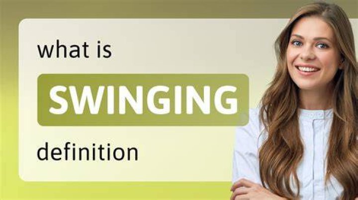 Swinging Meaning of swinging YouTube