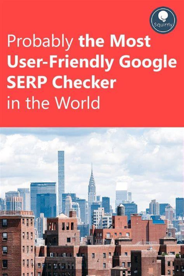 The Ultimate SERP Checker: Check Your Search Engine Rankings